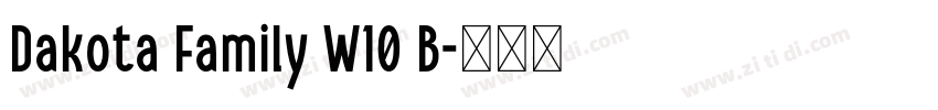 Dakota Family W10 B字体转换